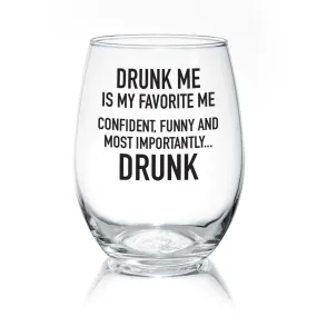 drunk me | stemless glass