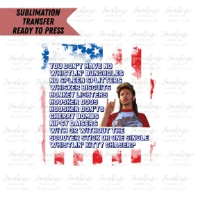 Merica Joe Dirt 4th of July Fireworks Stand Ready to Press Sublimation Transfer